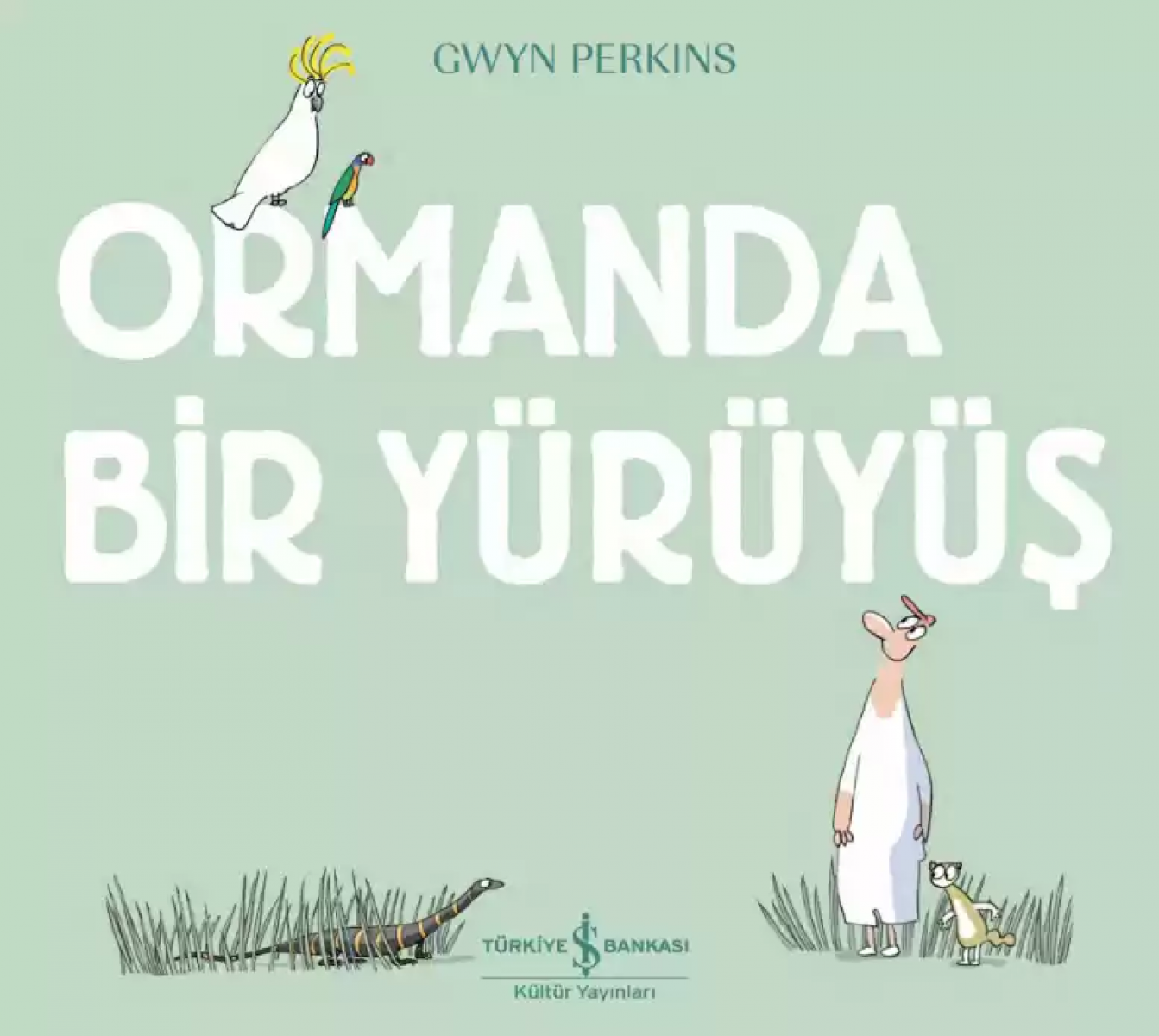 Ormanda Bir Yürüyüş