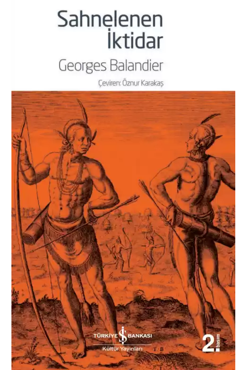 Sahnelenen İktidar