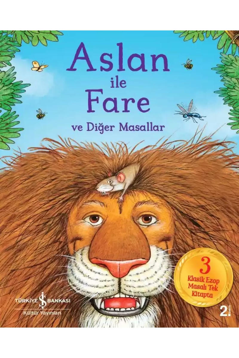 Aslan İle Fare Ve Diğer Masallar