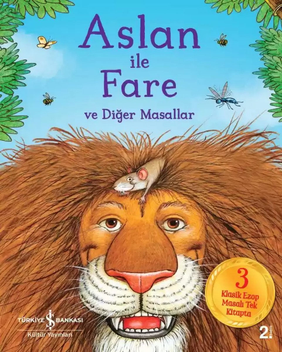 Aslan İle Fare Ve Diğer Masallar