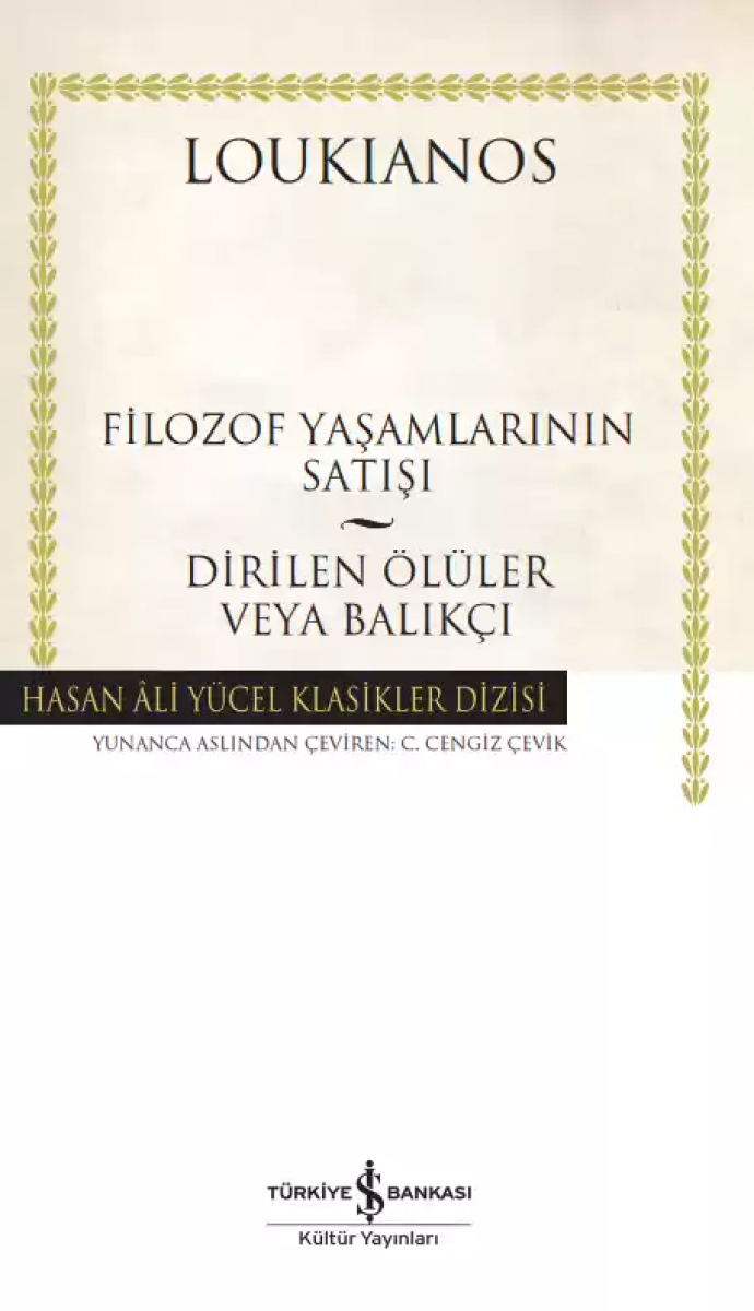 Filozof Yaşamlarının Satışı – Dirilen Ölüler Veya Balıkçı