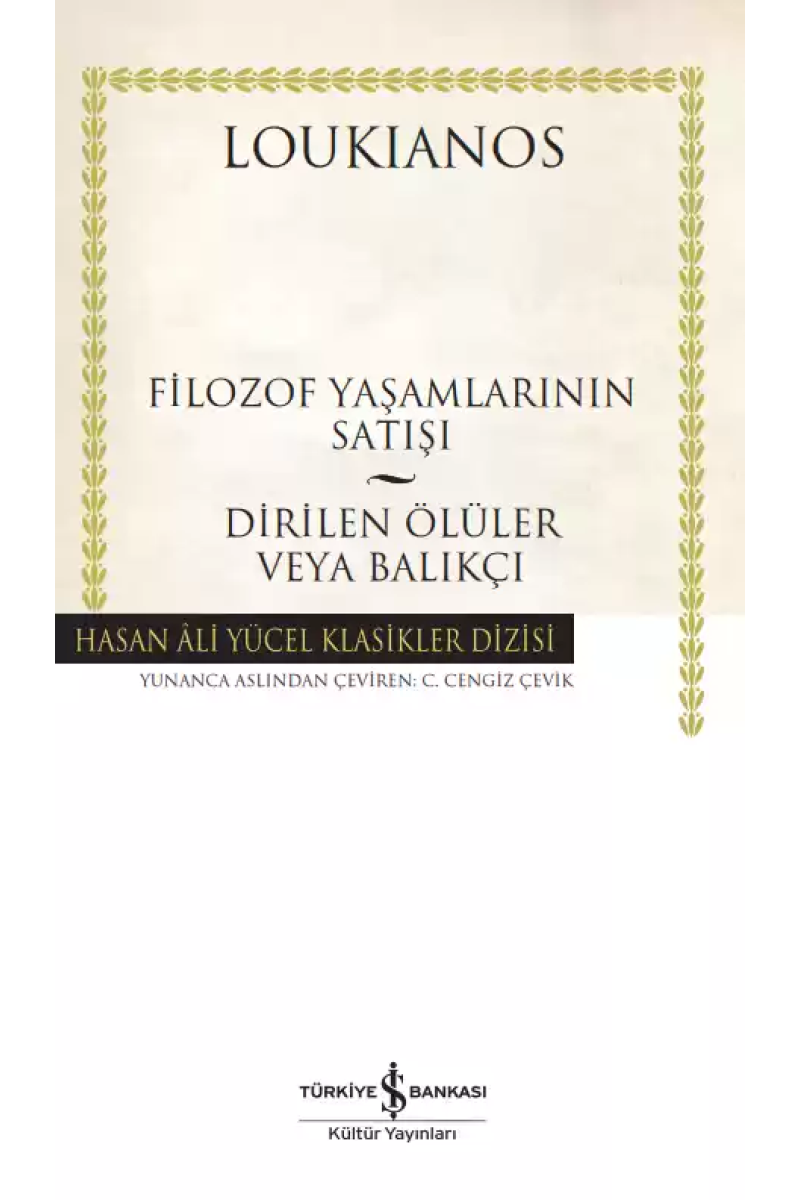 Filozof Yaşamlarının Satışı – Dirilen Ölüler Veya Balıkçı