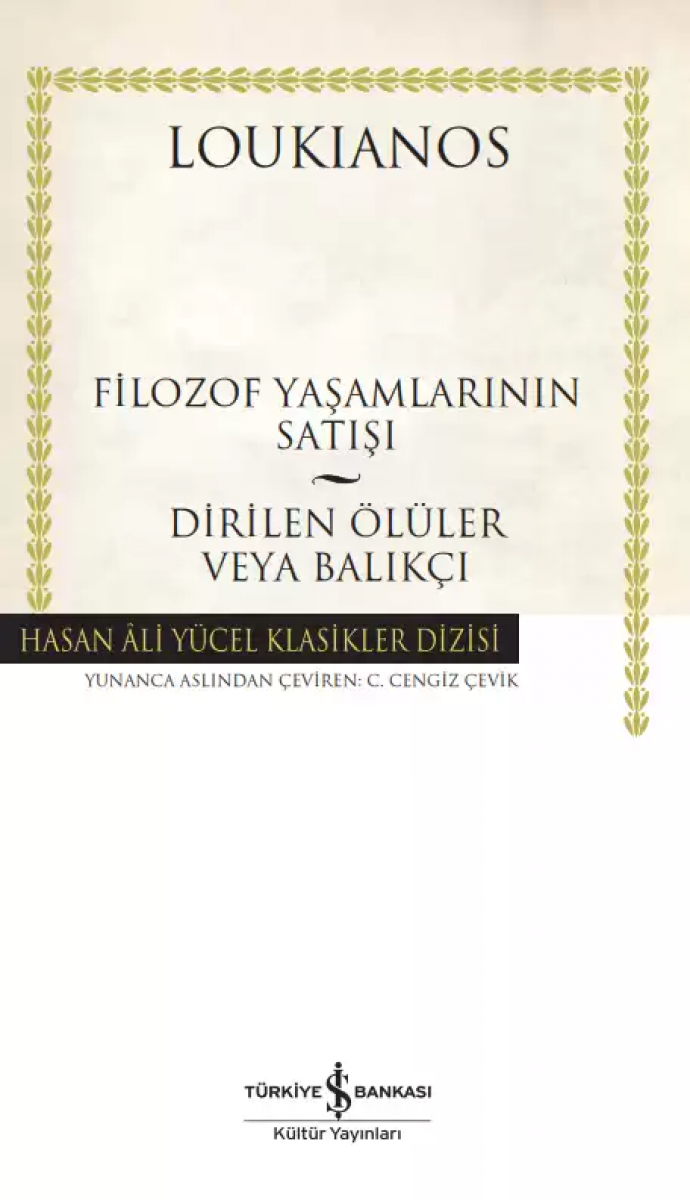 Filozof Yaşamlarının Satışı – Dirilen Ölüler veya Balıkçı - Ciltli