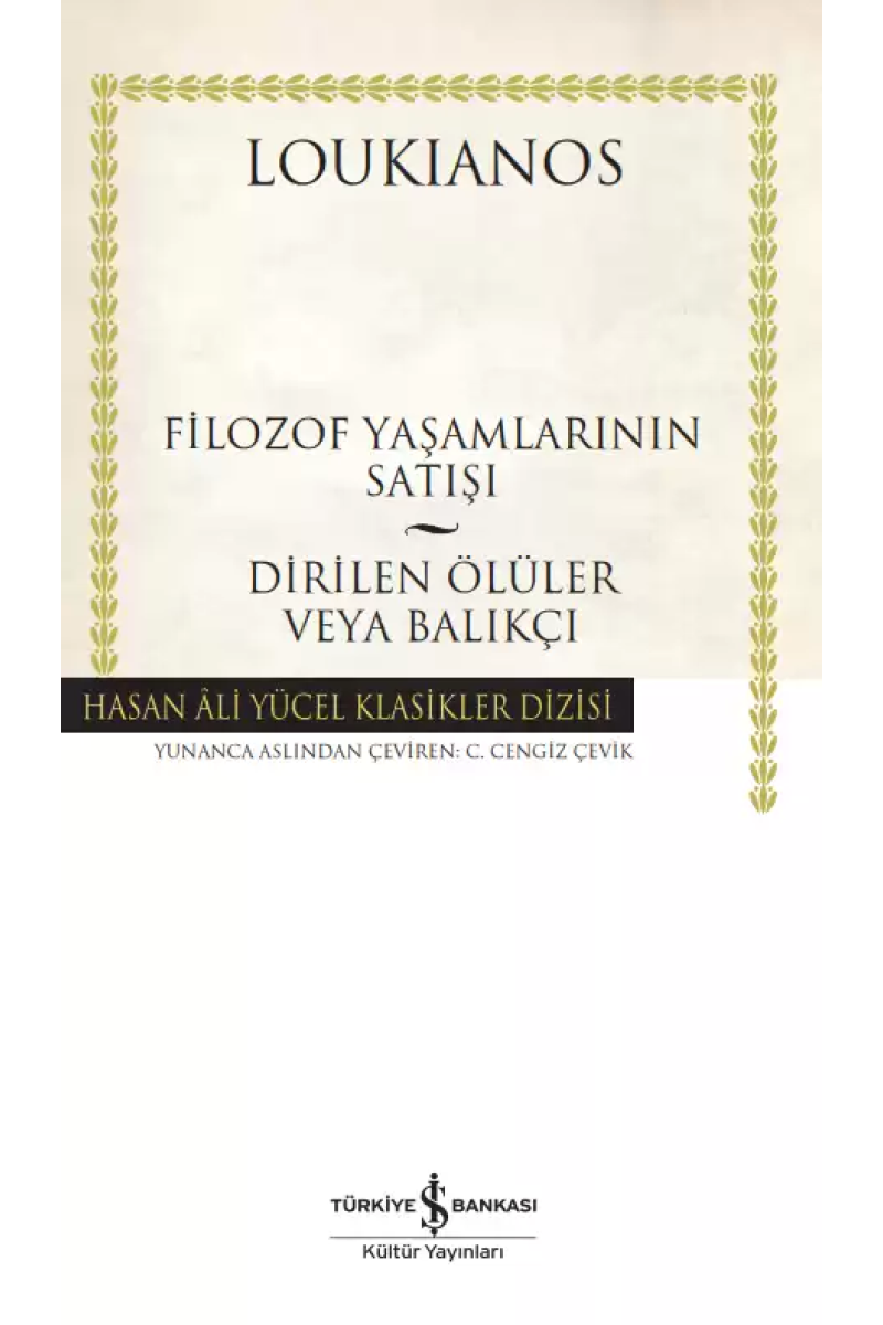 Filozof Yaşamlarının Satışı – Dirilen Ölüler veya Balıkçı - Ciltli
