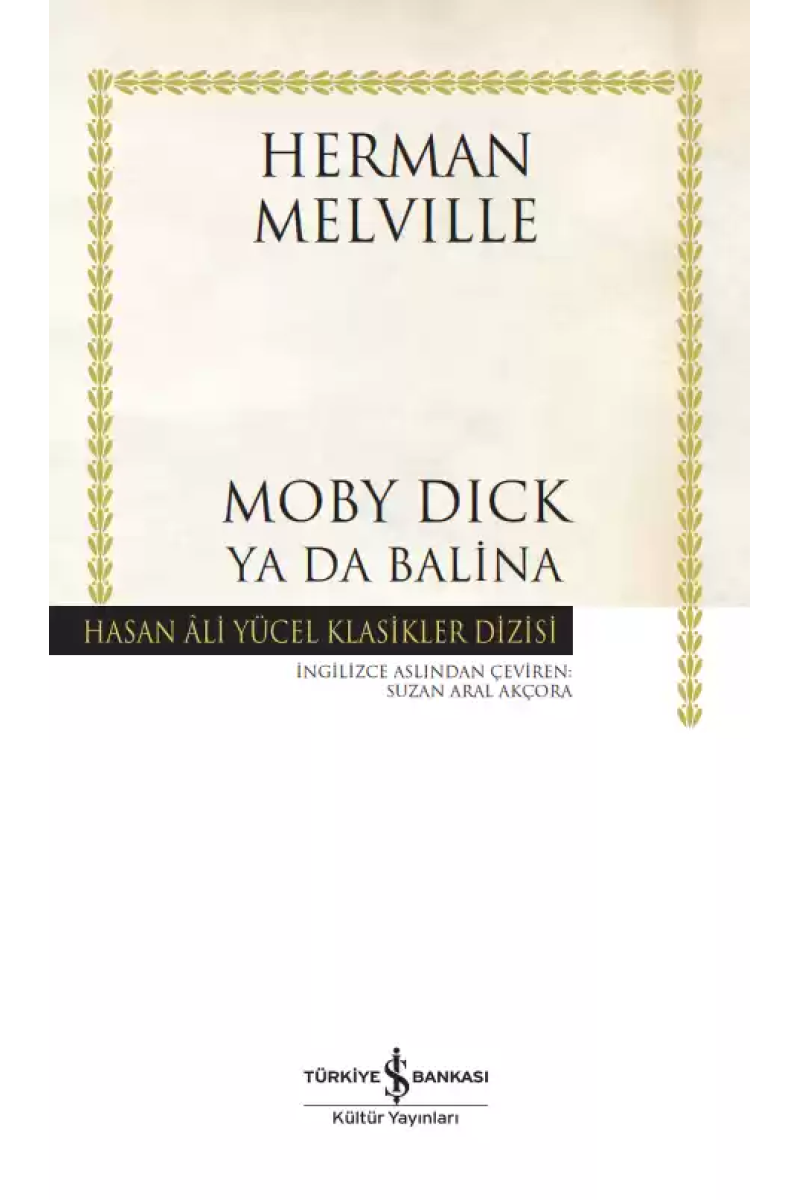 Moby Dick ya da Balina - Ciltli