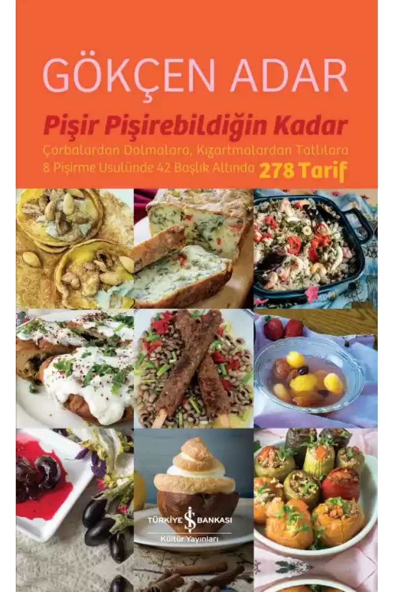 Pişir Pişirebildiğin Kadar - Sert Kapak