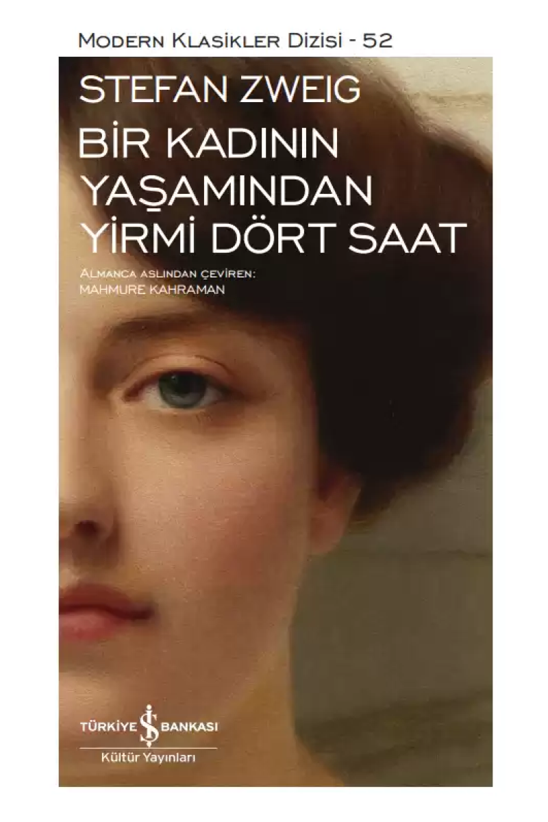 Bir Kadının Yaşamından Yirmi Dört Saat - Sert Kapak