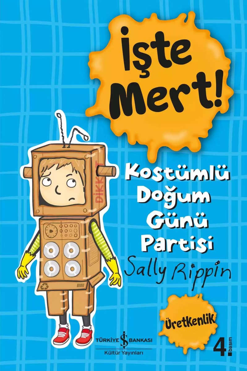 İşte Mert! – Kostümlü Doğum Günü Partisi - Üretkenlik
