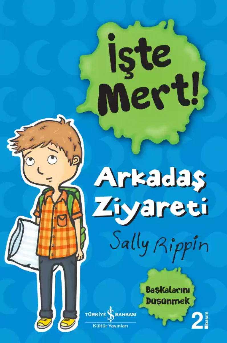İşte Mert! - Arkadaş Ziyareti – Başkalarını Düşünmek