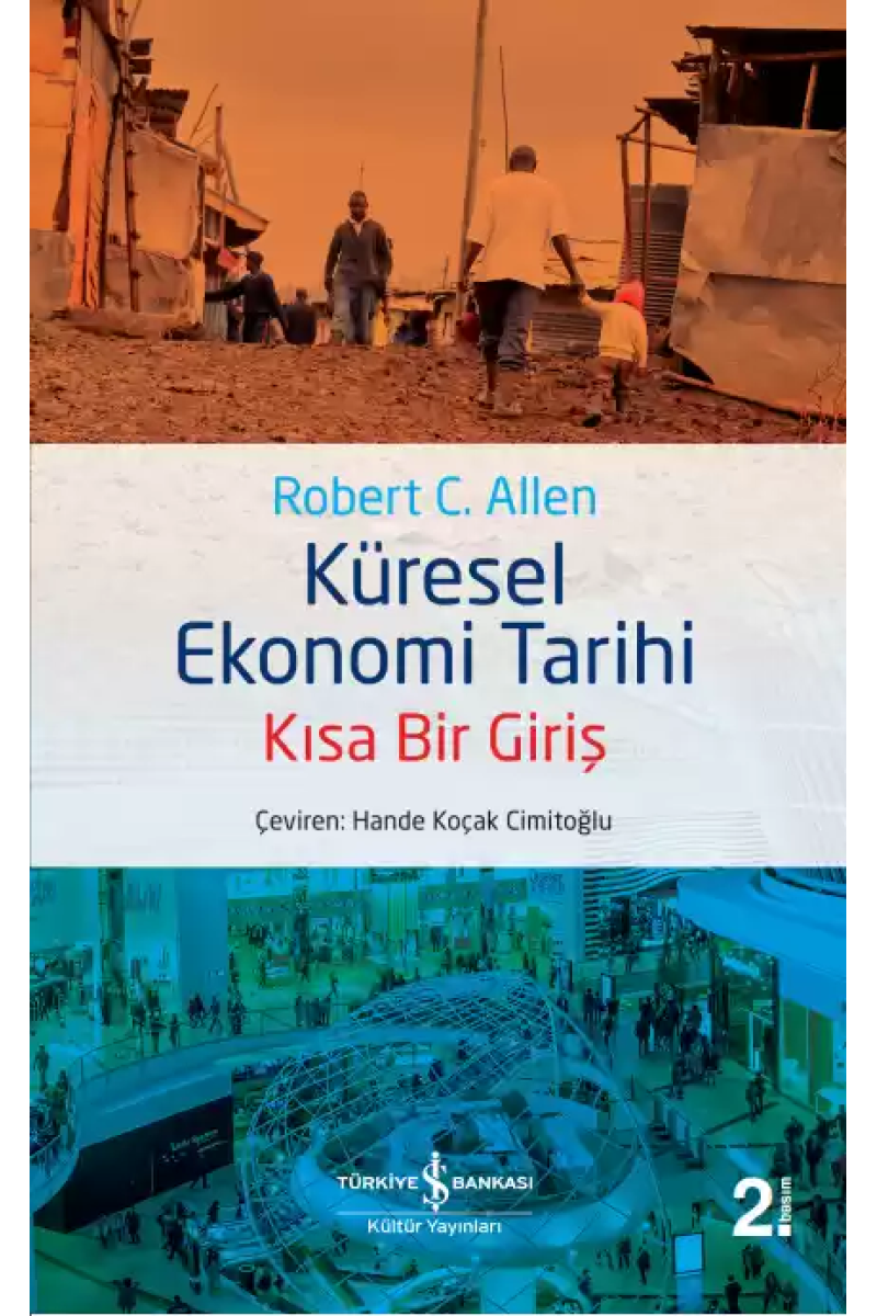 Küresel Ekonomi Tarihi – Kısa Bir Giriş