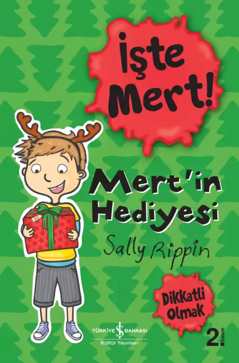 İşte Mert! – Mert’in Hediyesi – Dikkatli Olmak