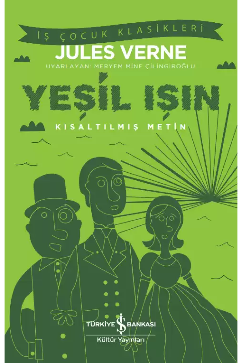 Yeşil Işın Kısaltılmış Metin