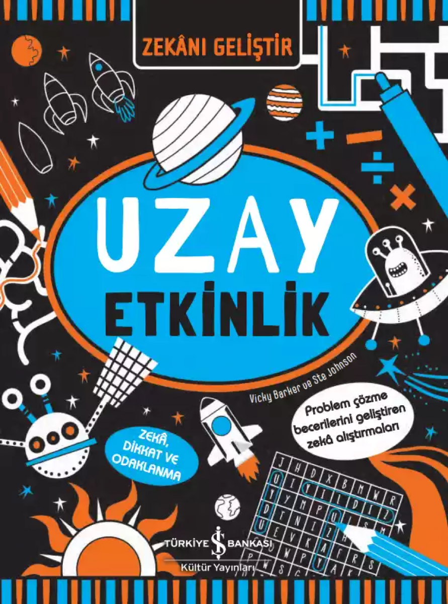 Zekânı Geliştir - Uzay Etkinlik