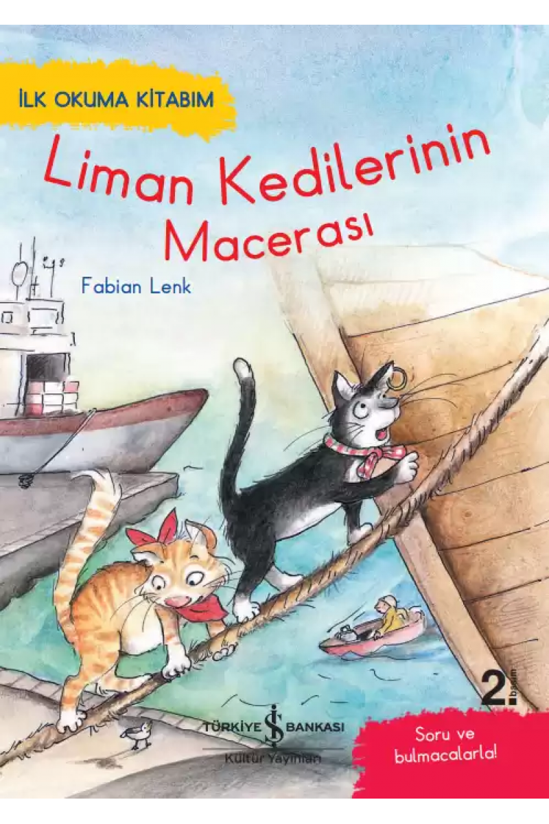 Liman Kedilerinin Macerası