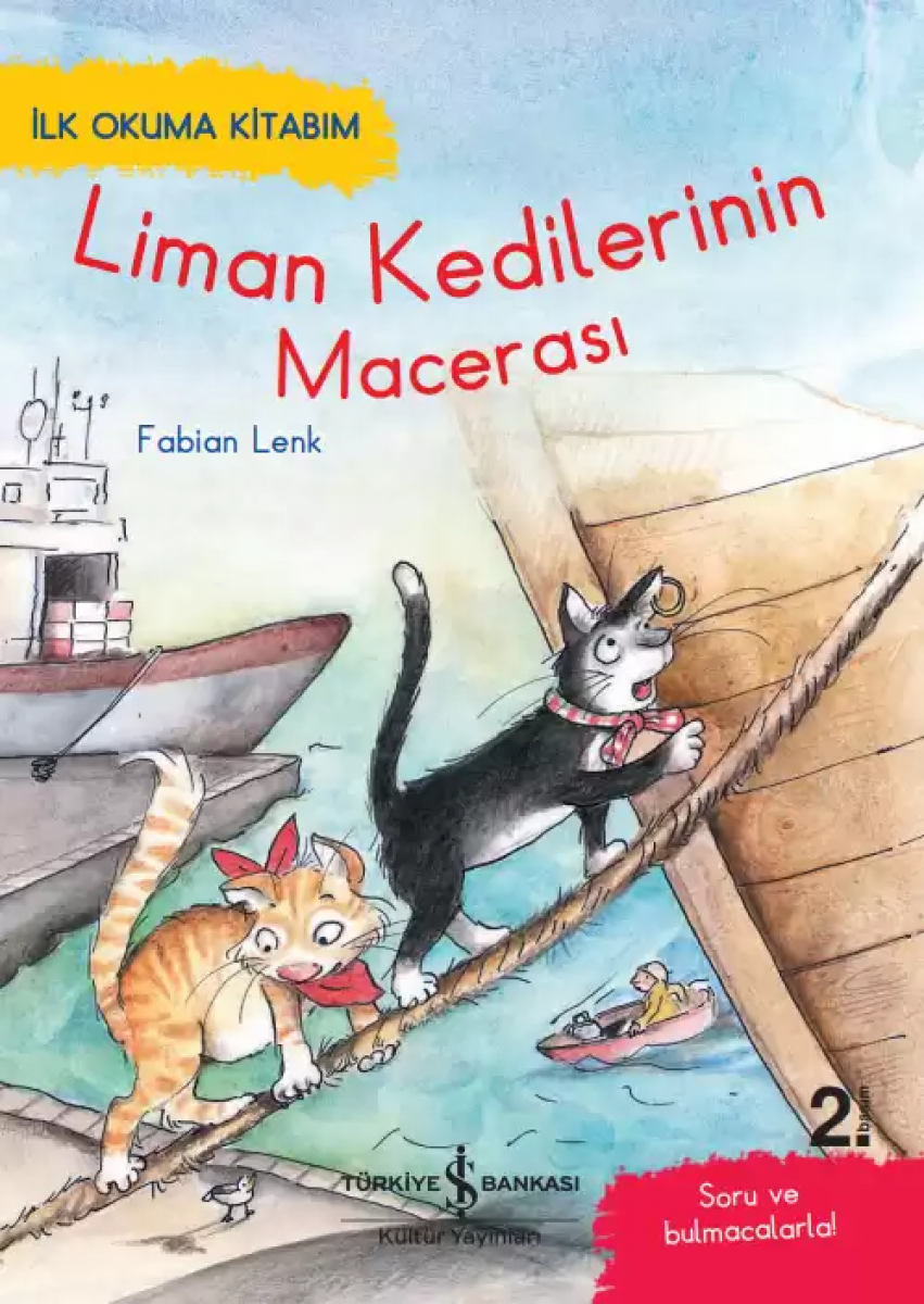 Liman Kedilerinin Macerası