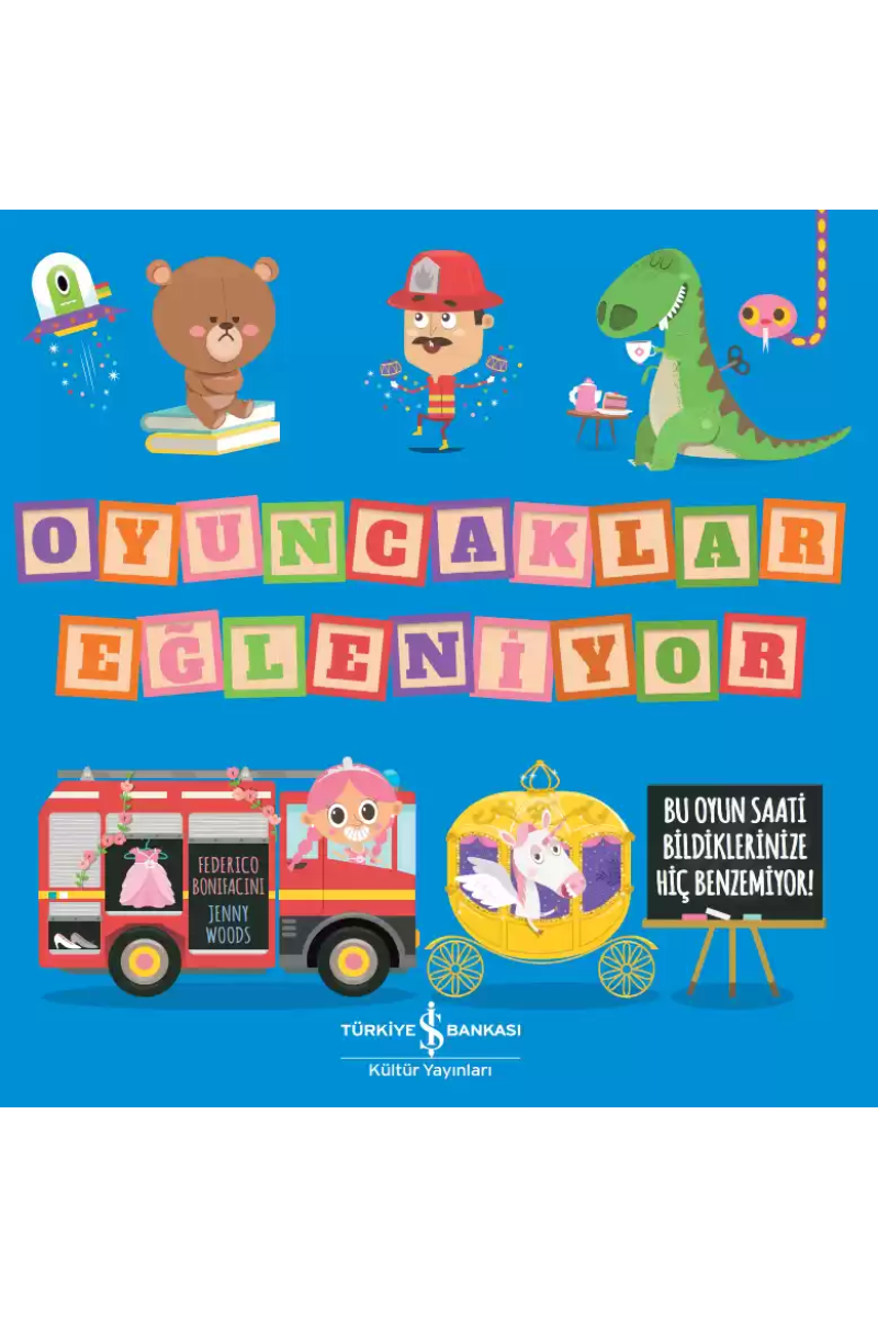 Oyuncaklar Eğleniyor