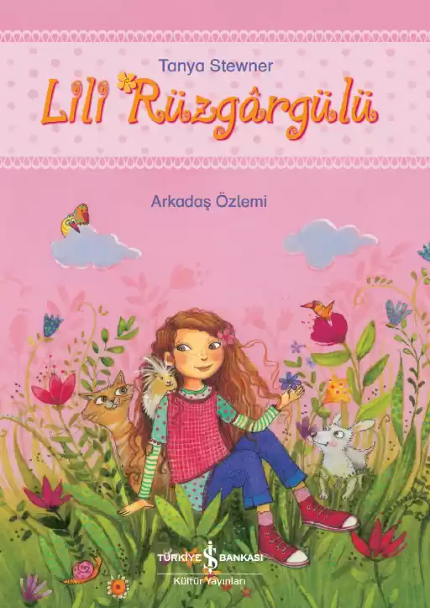 Lili Rüzgârgülü – Arkadaş Özlemi