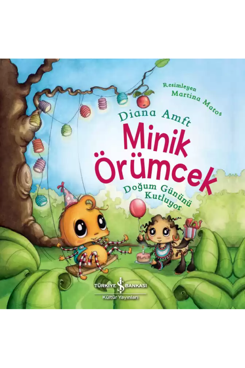 Minik Örümcek Doğum Gününü Kutluyor