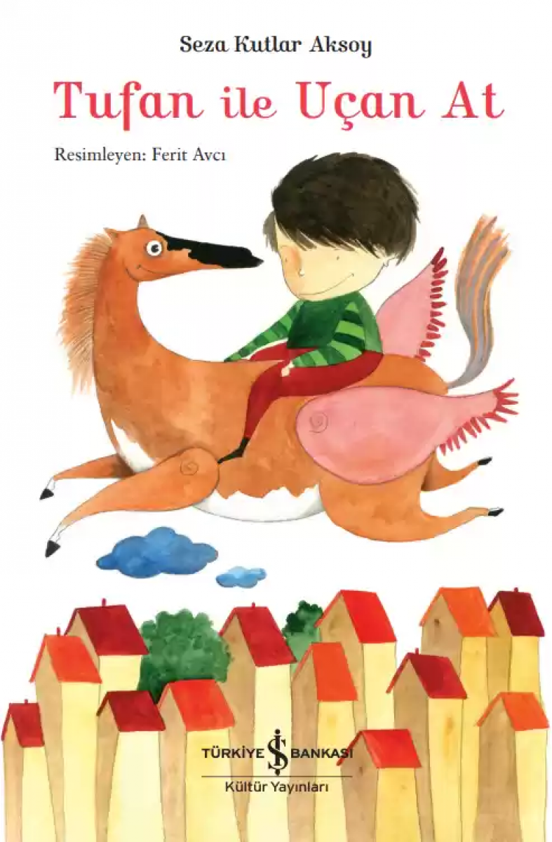 Tufan ile Uçan At