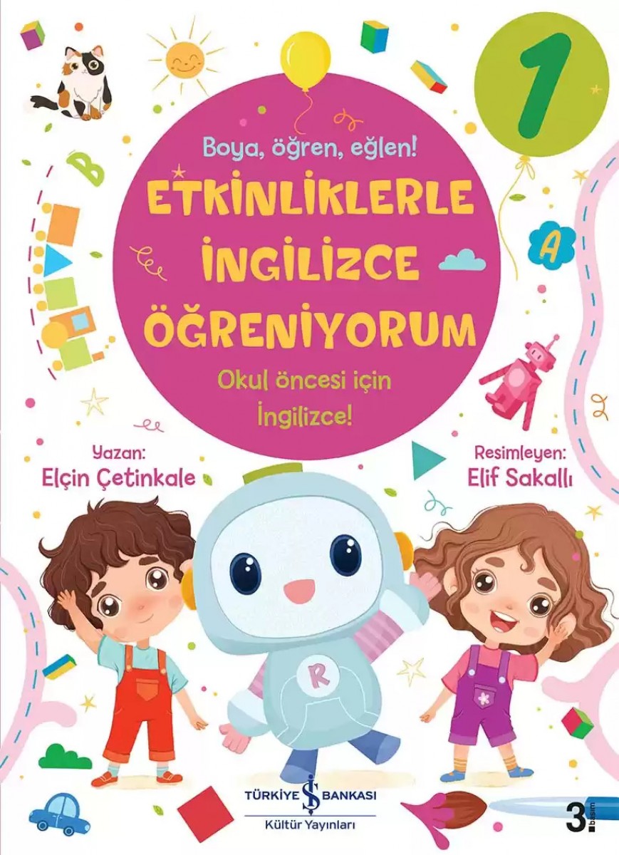 Etkinliklerle İngilizce Öğreniyorum - 1