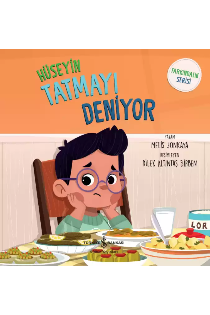 Hüseyin Tatmayı Deniyor – Farkındalık Serisi