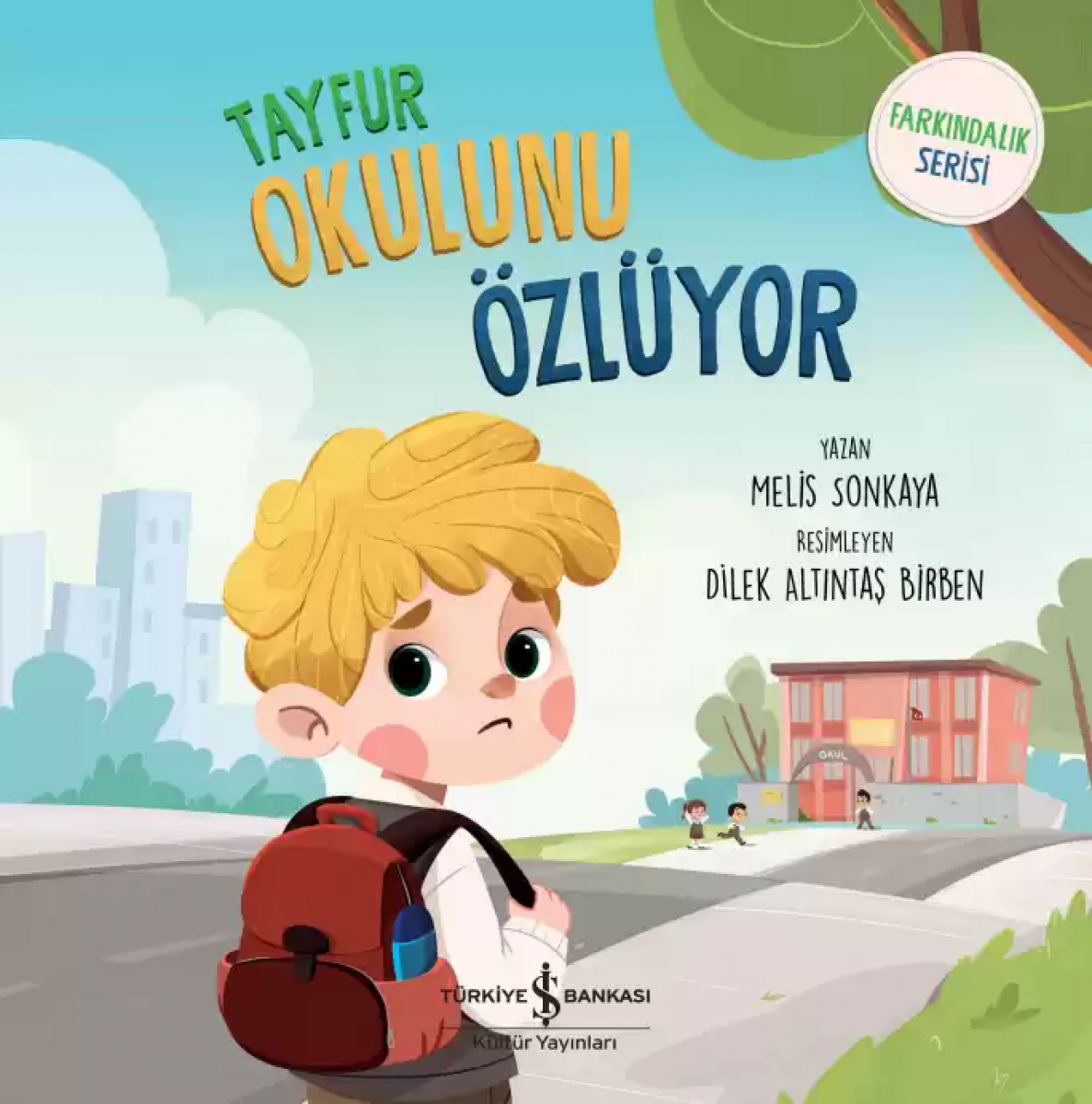 Tayfur Okulunu Özlüyor – Farkındalık Serisi