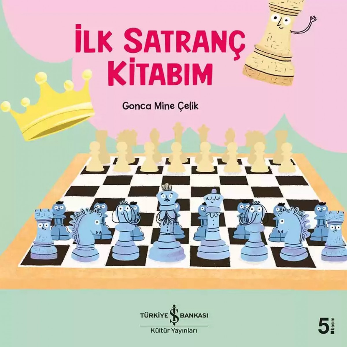 İlk Satranç Kitabım
