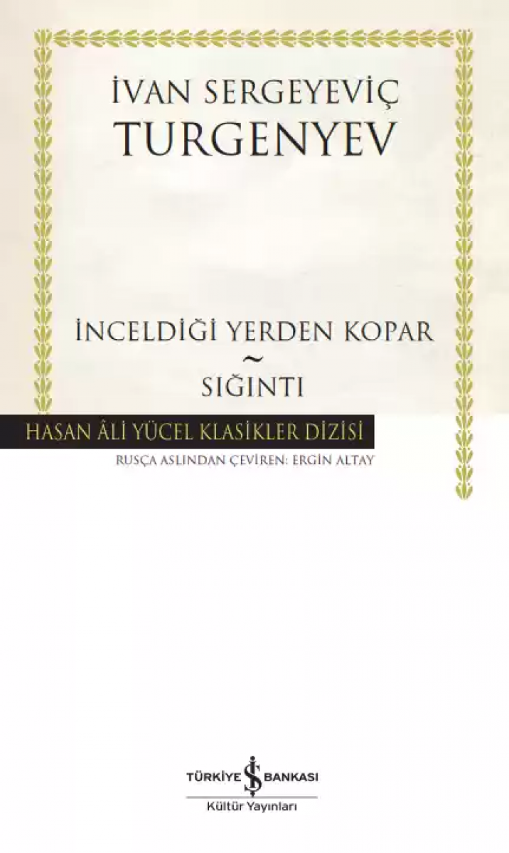 İnceldiği Yerden Kopar – Sığıntı - Ciltli