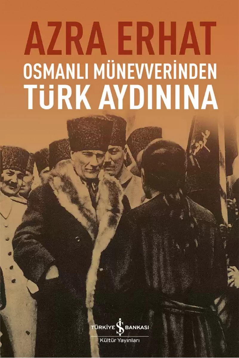 Osmanlı Münevverinden Türk Aydınına