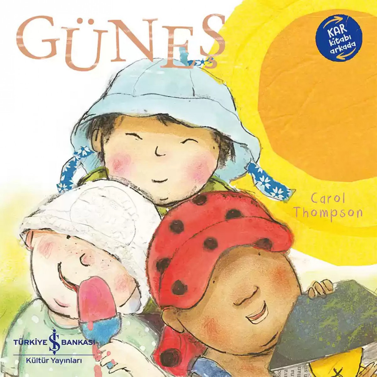 Güneş - Kar (İki Kitap Bir Arada)