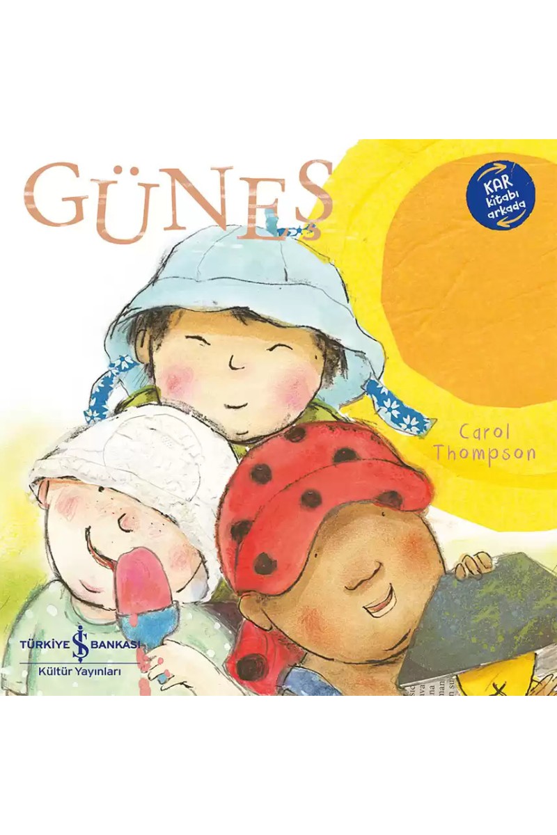 Güneş - Kar (İki Kitap Bir Arada)