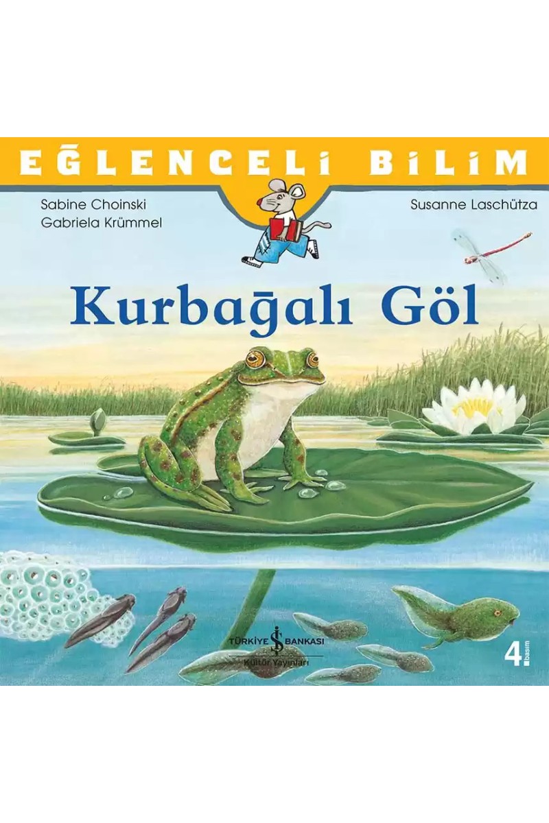Eğlenceli Bilim - Kurbağalı Göl