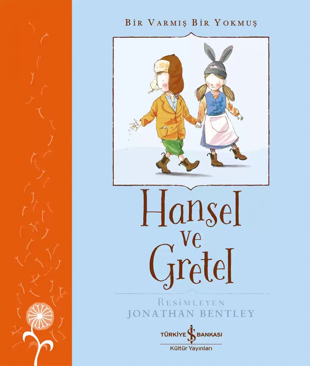 Hansel ve Gretel – Bir Varmış Bir Yokmuş