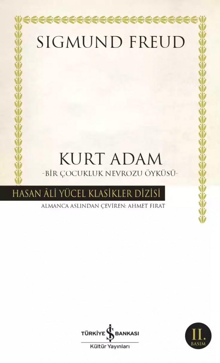 Kurt Adam – Bir Çocukluk Nevrozu Öyküsü -