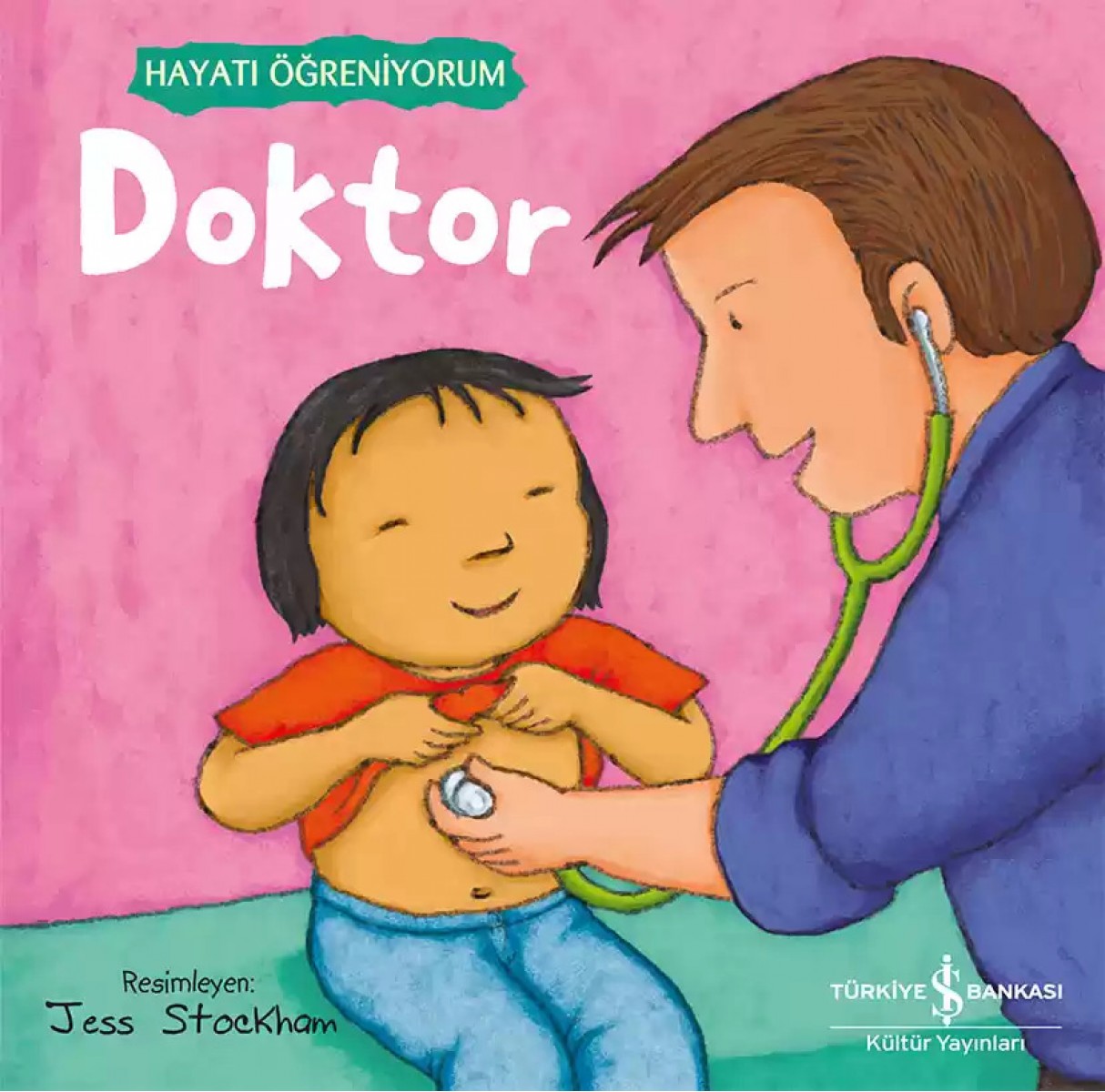 Doktor - Hayatı Öğreniyorum