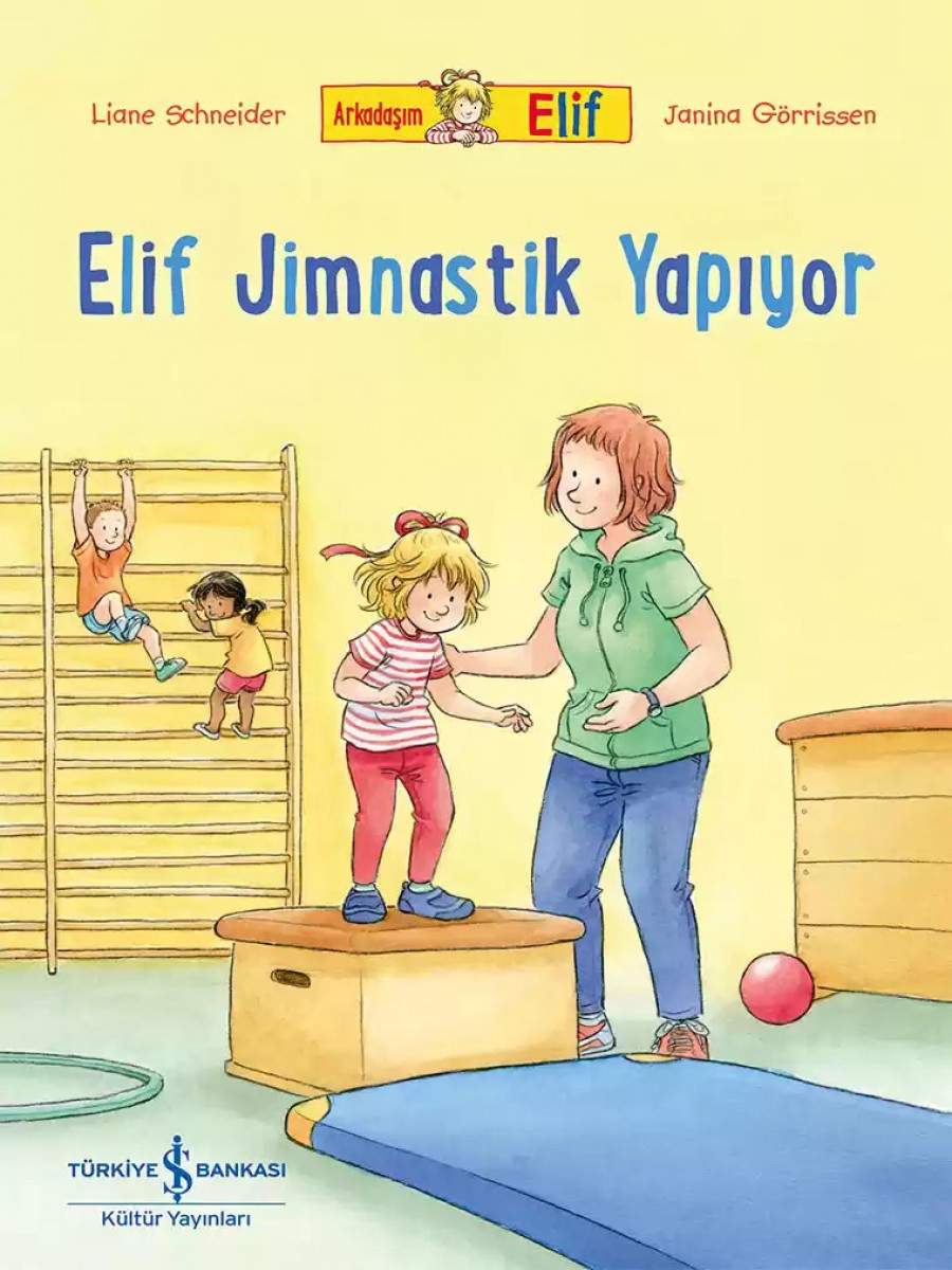 Arkadaşım Elif - Elif Jimnastik Yapıyor Arkadaşım Elif - Elif Jimnastik Yapıyor