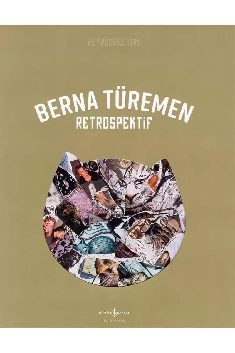 Berna Türemen - Retrospektif / Retrospective
