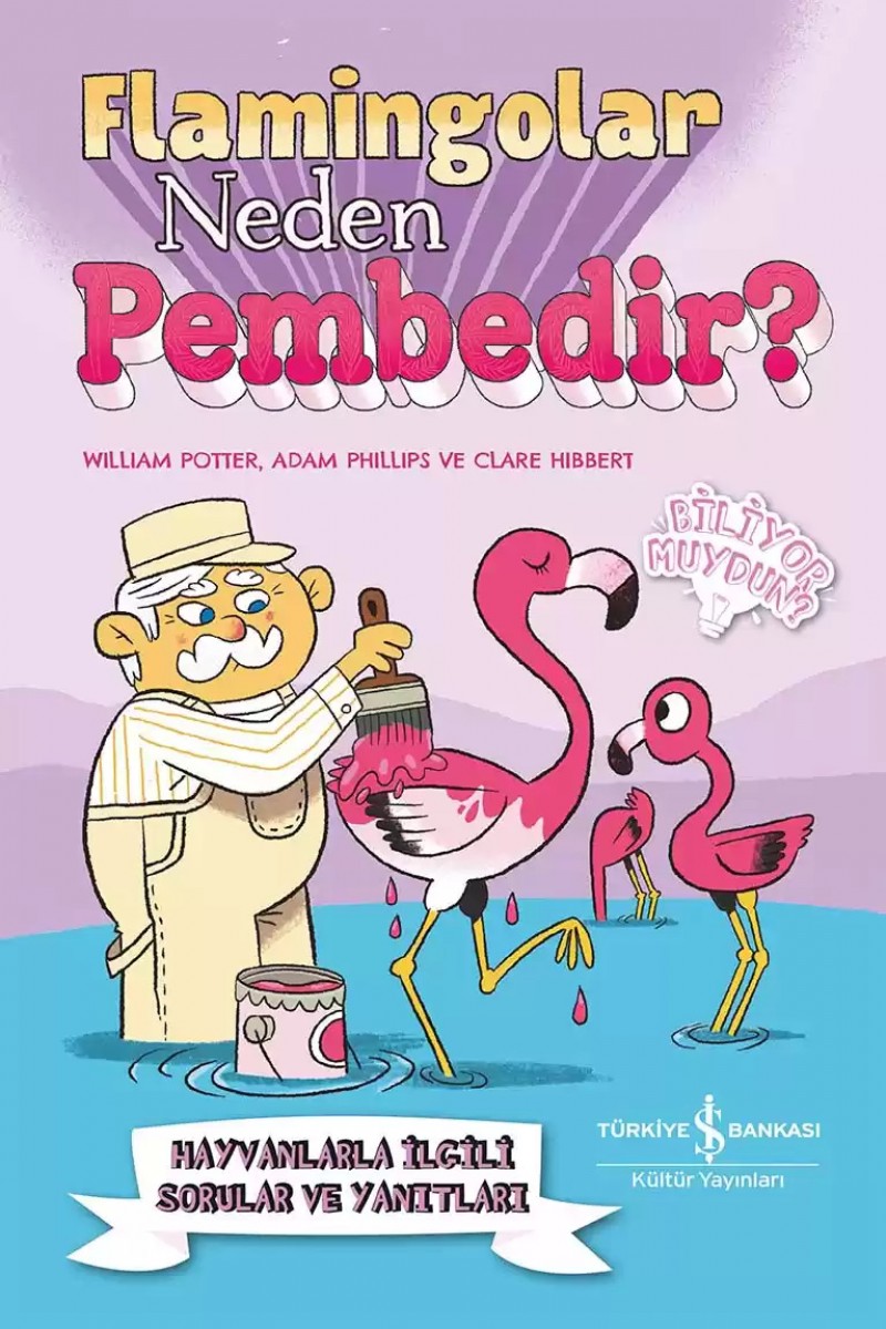 Flamingolar Neden Pembedir? Hayvanlarla İlgili Sorular ve Yanıtları