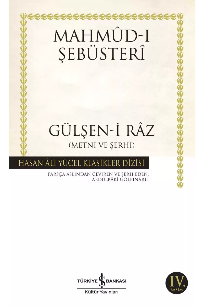 Gülşen-i Râz (Metni ve Şerhi)