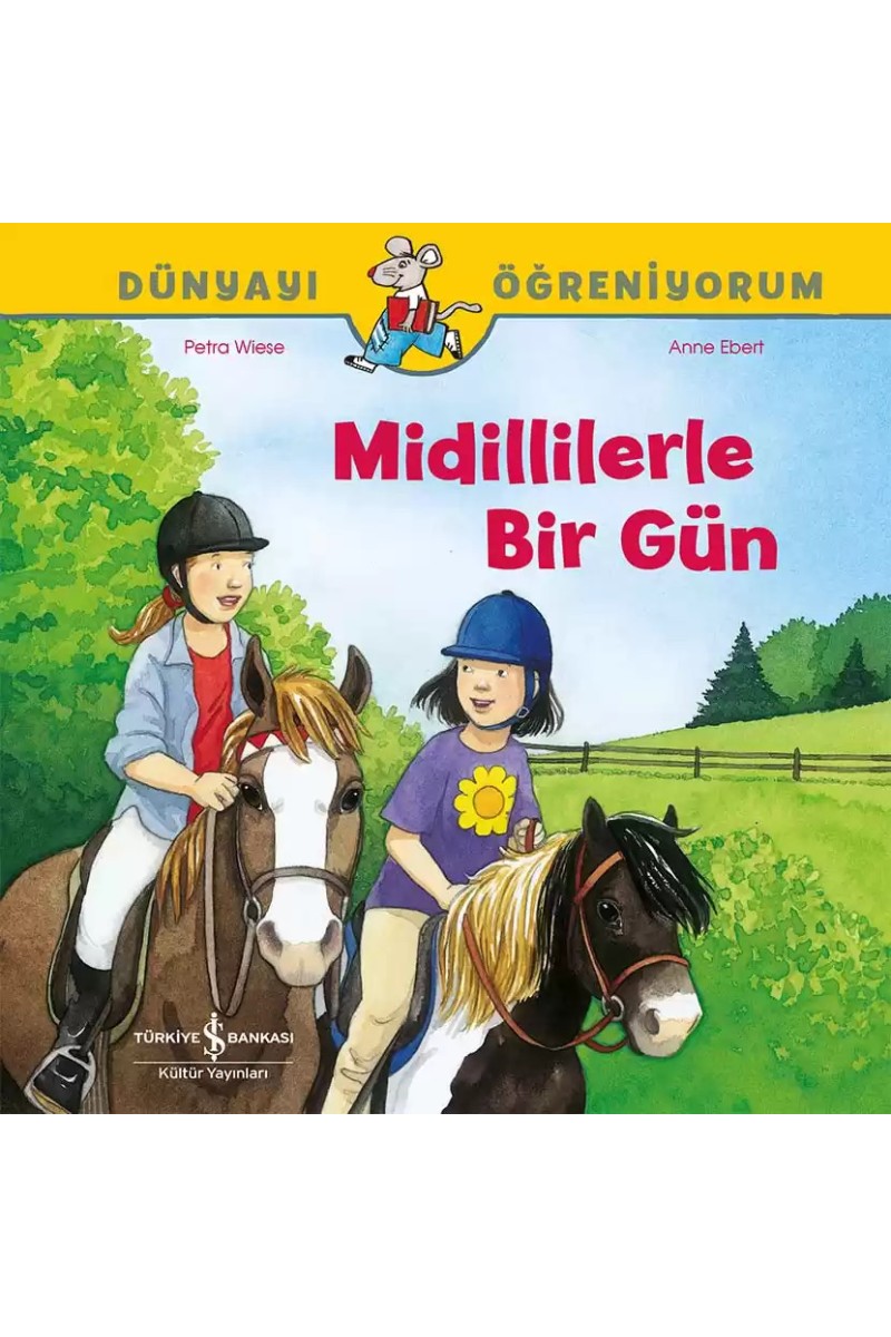 Dünyayı Öğreniyorum - Midillilerle Bir Gün