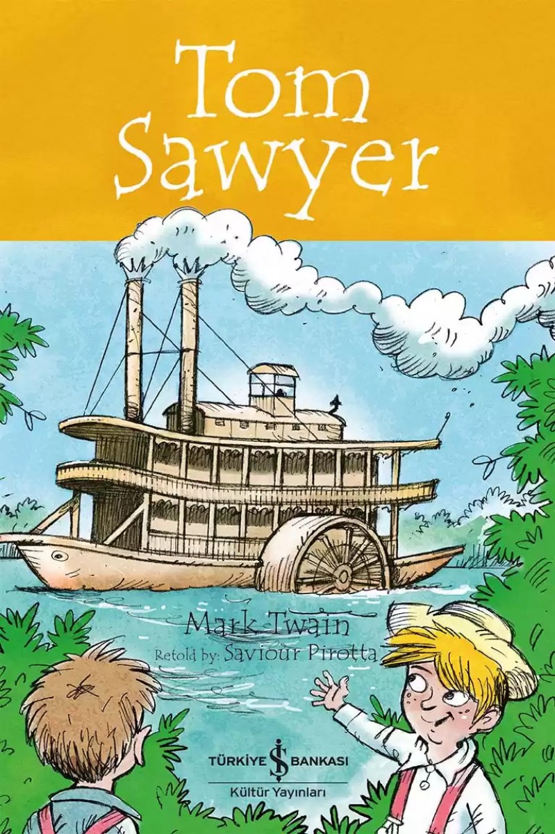 Tom Sawyer - Children’s Classic