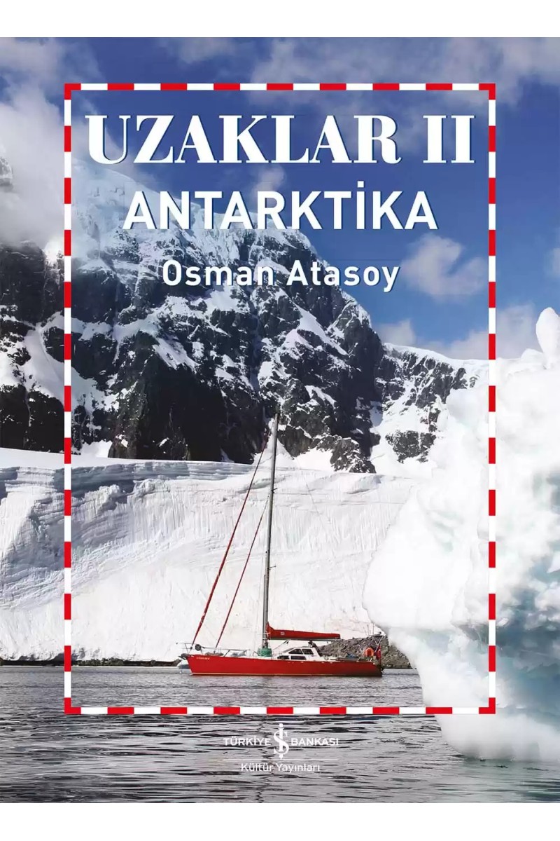 Uzaklar II - Antarktika
