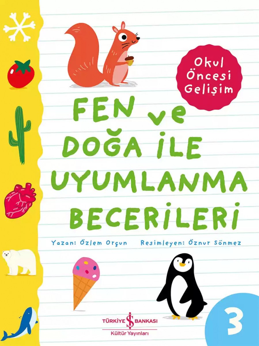 Fen Ve Doğa İle Uyumlanma Becerileri – Okul Öncesi Gelişim