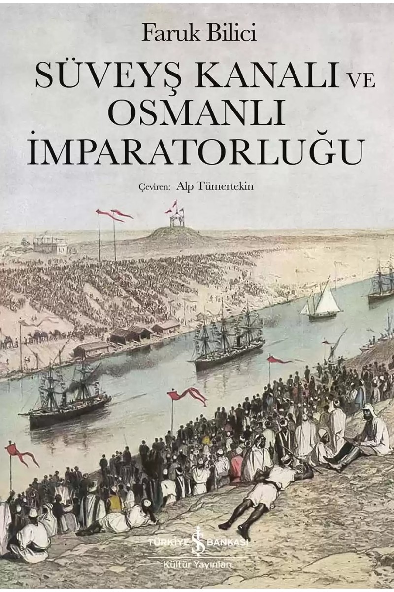 Süveyş Kanalı ve Osmanlı İmparatorluğu